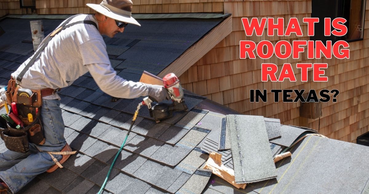 what is roofing rate in texas